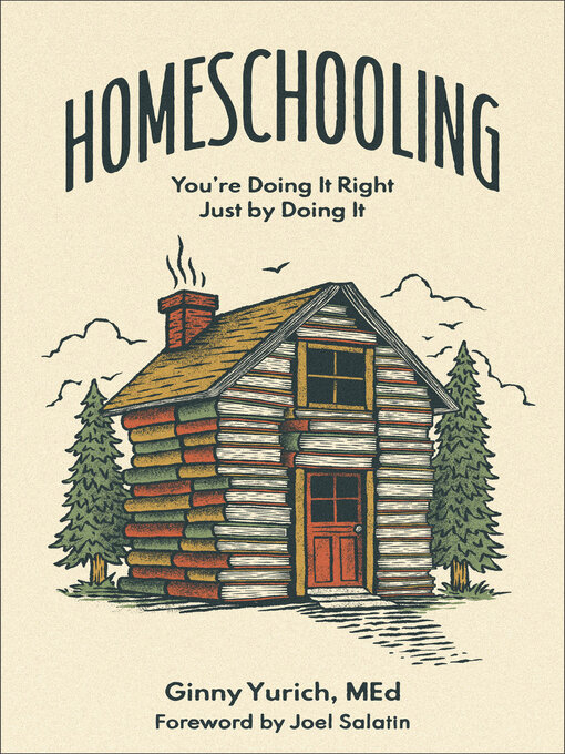 Title details for Homeschooling by Ginny Yurich MEd - Available